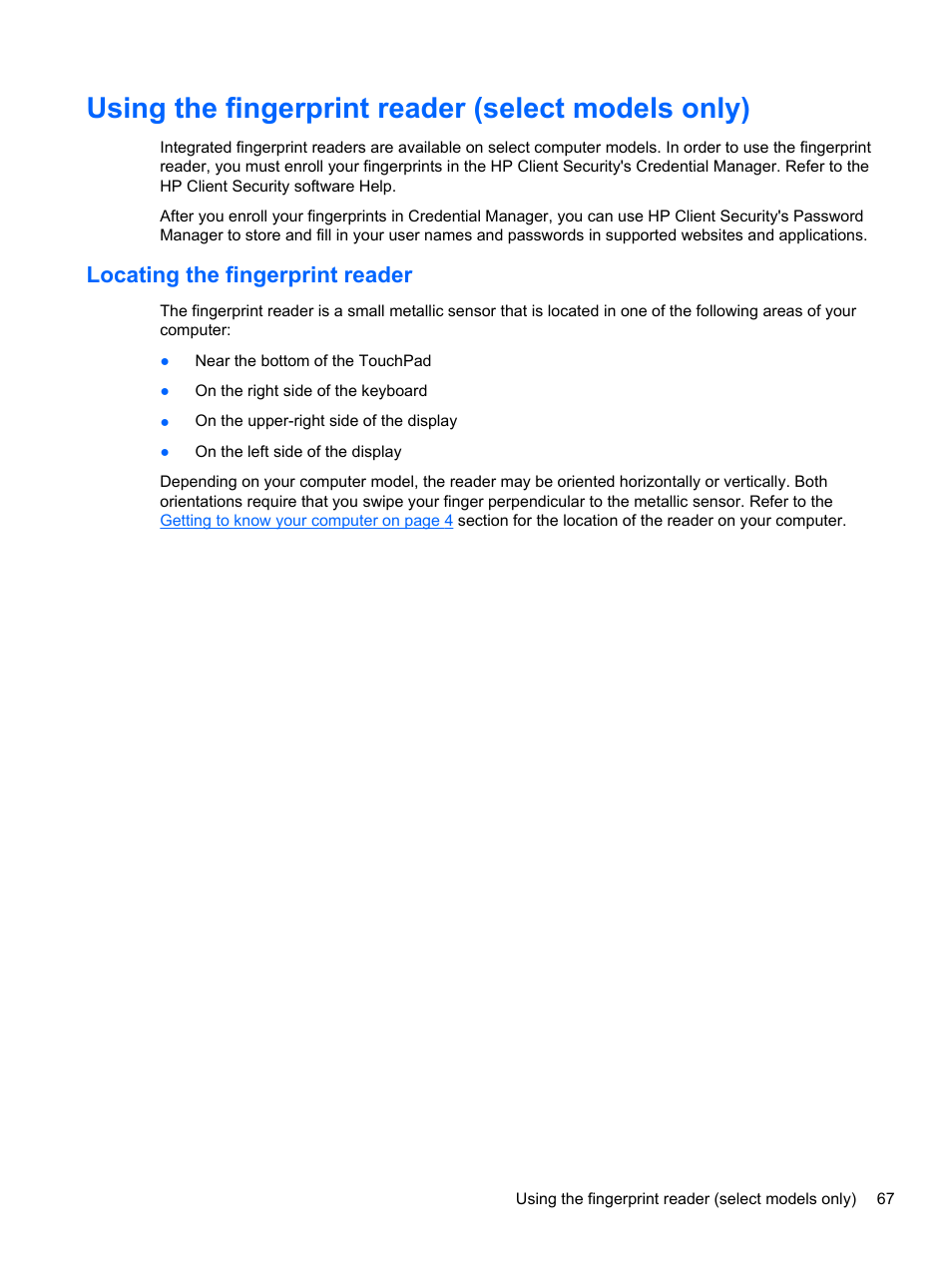 Using the fingerprint reader (select models only), Locating the fingerprint reader | HP ZBook 15 Mobile Workstation User Manual | Page 77 / 108