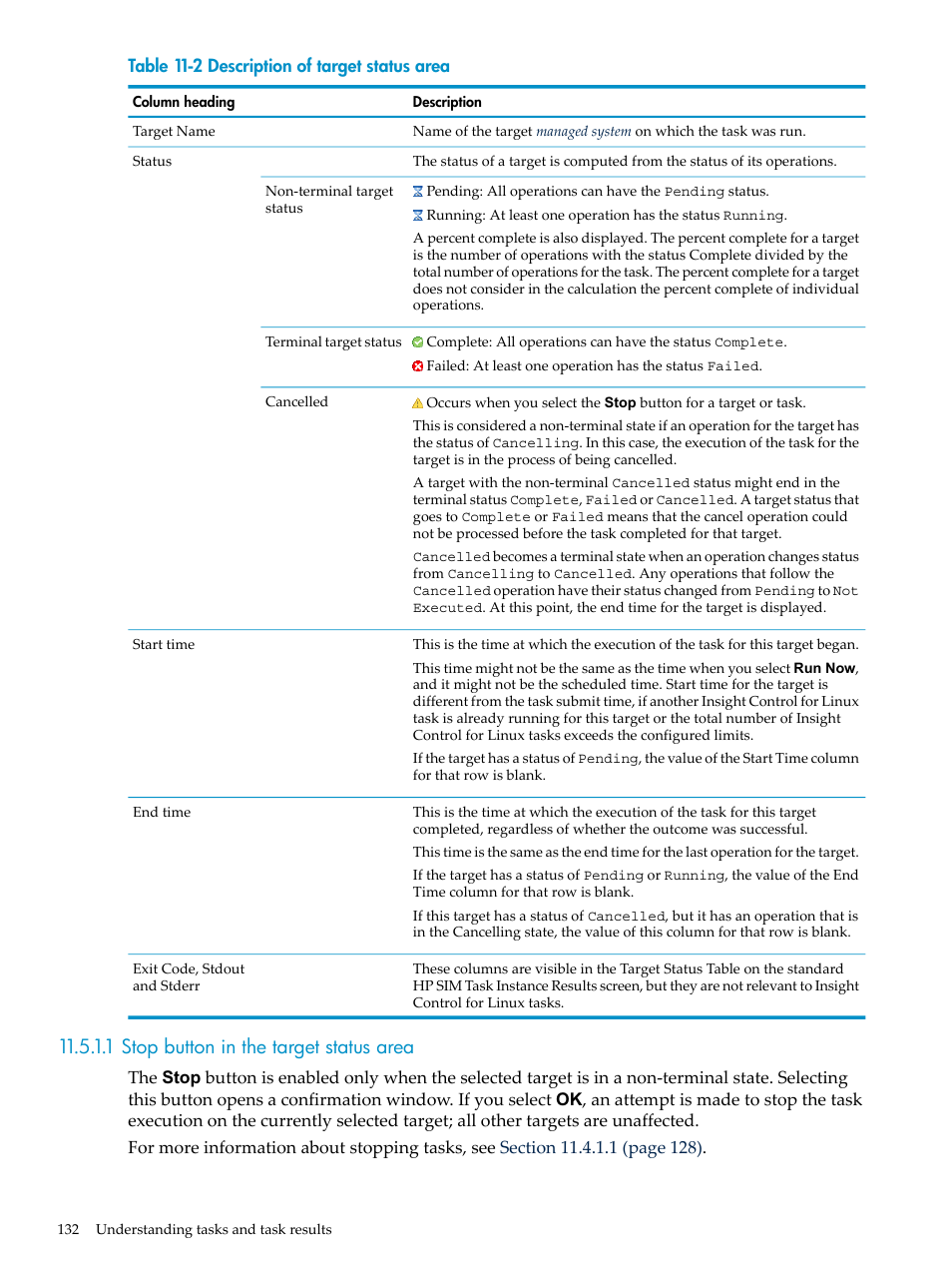 1 stop button in the target status area | HP Insight Control Software for Linux User Manual | Page 132 / 278