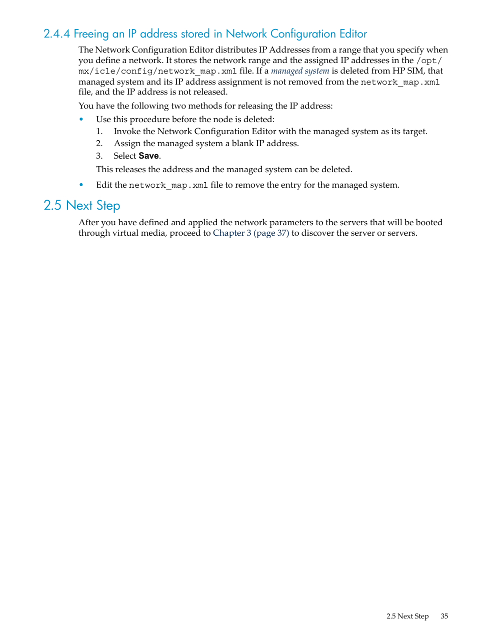 5 next step | HP Insight Control Software for Linux User Manual | Page 35 / 278