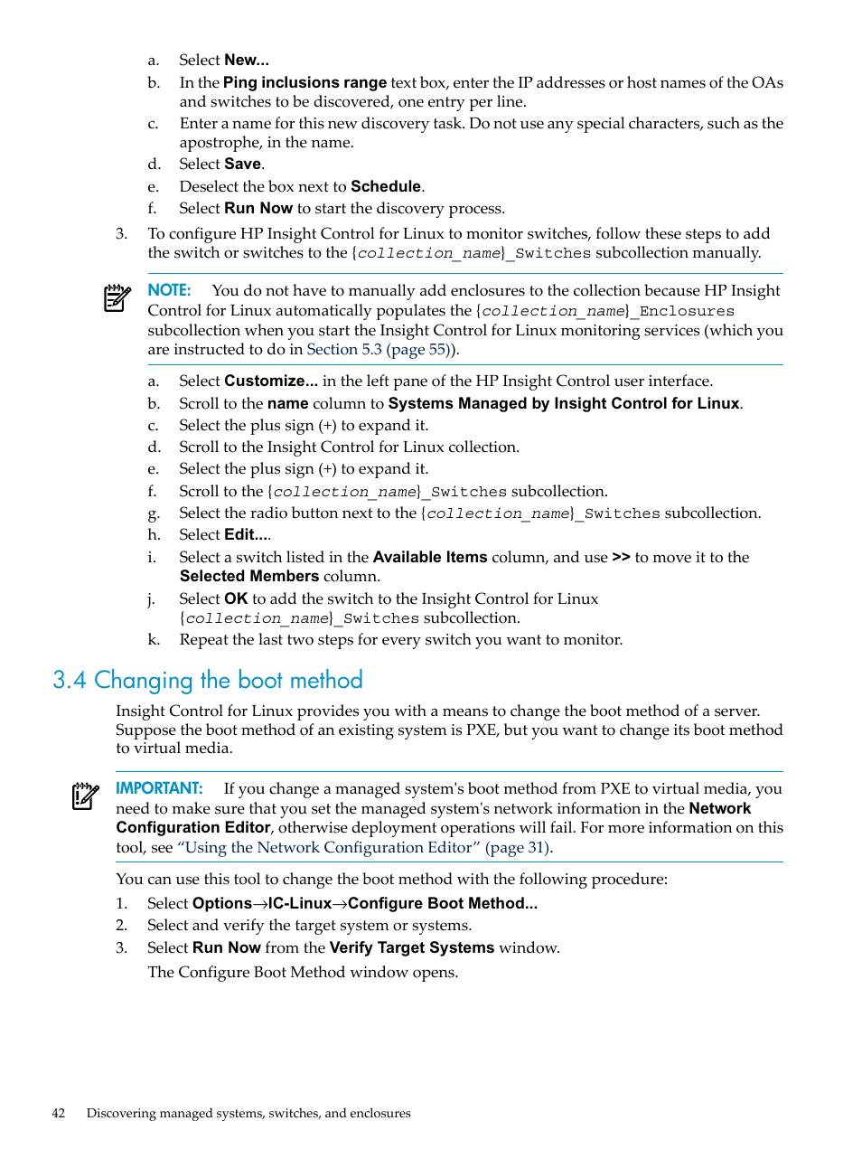 4 changing the boot method | HP Insight Control Software for Linux User Manual | Page 42 / 278