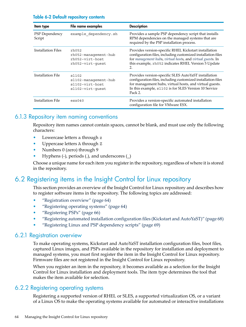 3 repository item naming conventions, 1 registration overview, 2 registering operating systems | Table 6-2 | HP Insight Control Software for Linux User Manual | Page 64 / 278