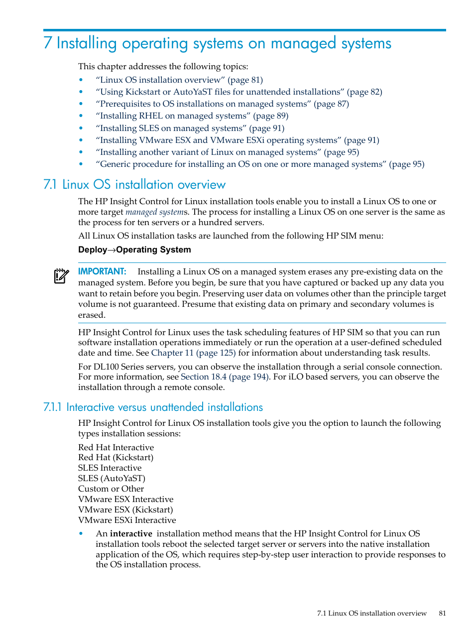 7 installing operating systems on managed systems, 1 linux os installation overview, 1 interactive versus unattended installations | HP Insight Control Software for Linux User Manual | Page 81 / 278