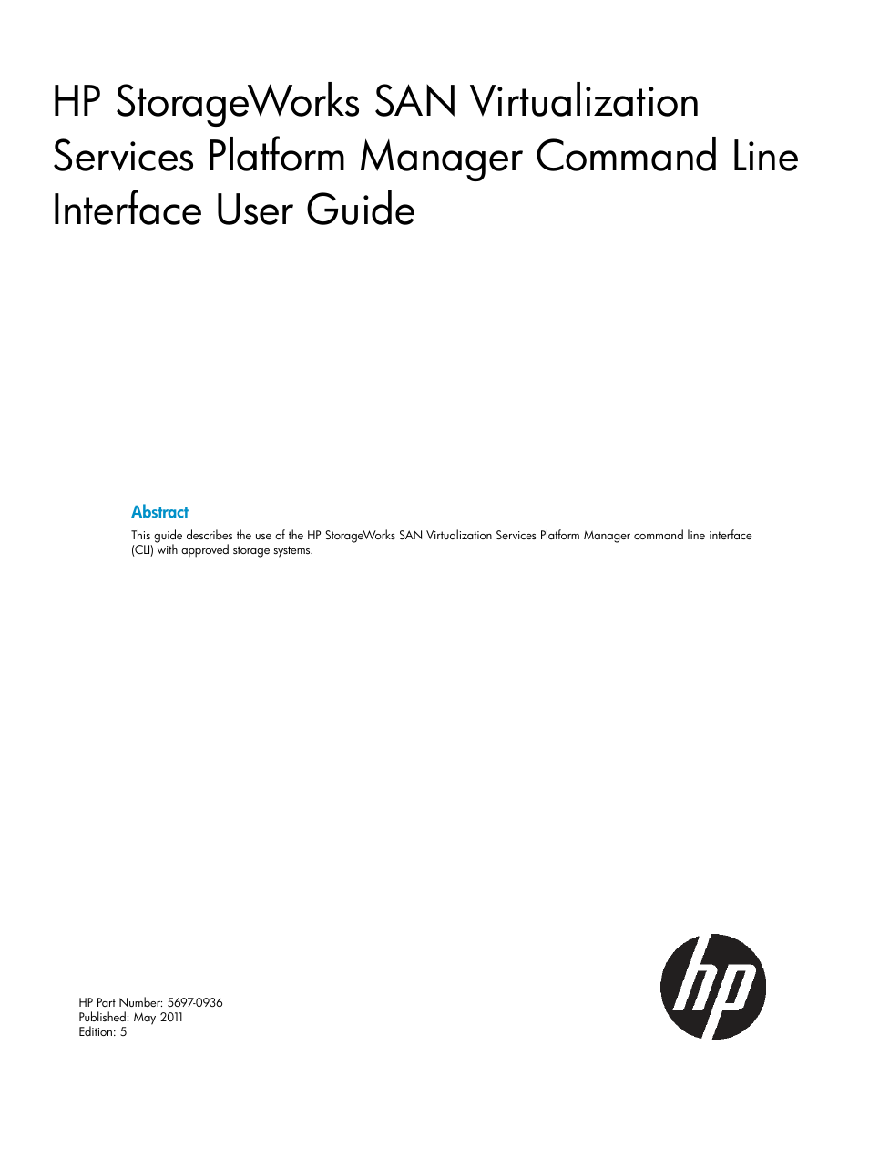 HP SAN Virtualization Services Platform User Manual | 79 pages