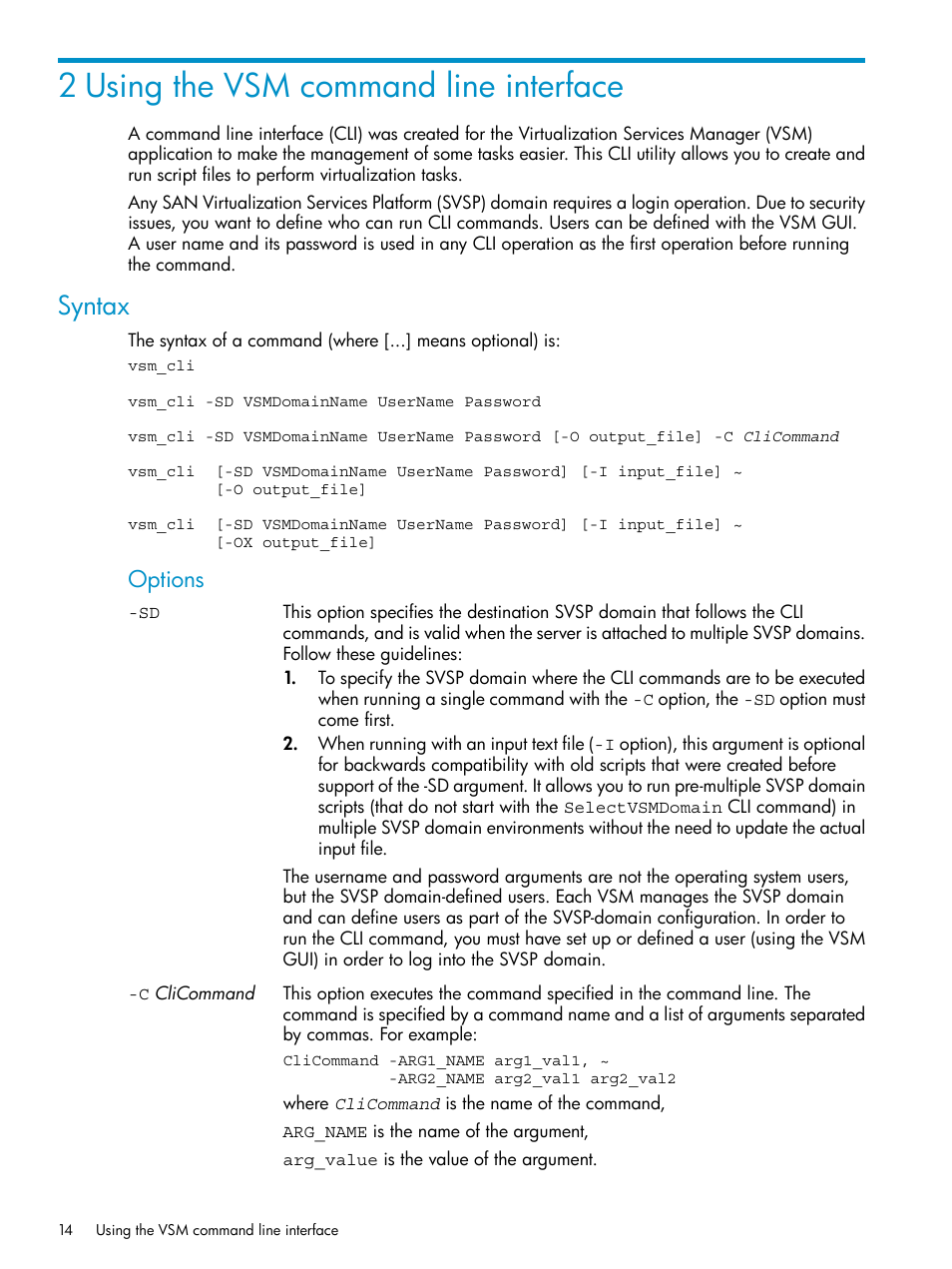 2 using the vsm command line interface, Syntax, Options | HP SAN Virtualization Services Platform User Manual | Page 14 / 79