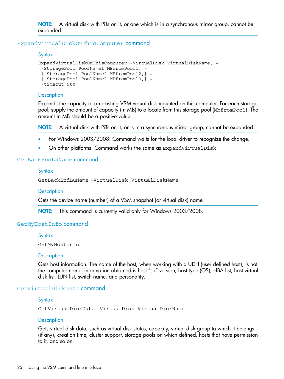 Expandvirtualdiskonthiscomputer command, Getbackendluname command, Getmyhostinfo command | Getvirtualdiskdata command | HP SAN Virtualization Services Platform User Manual | Page 26 / 79