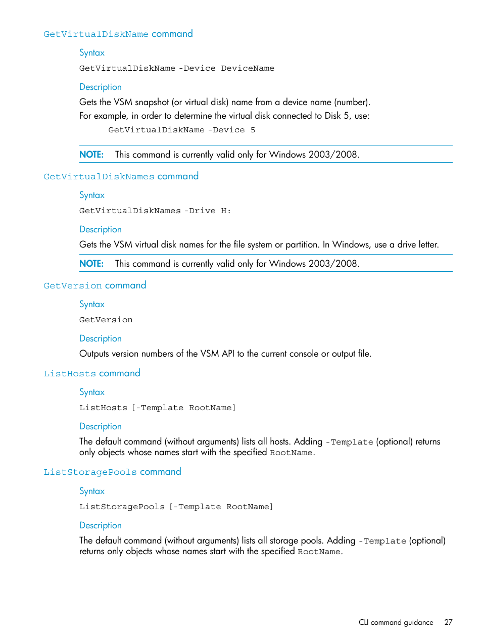 Getvirtualdiskname command, Getvirtualdisknames command, Getversion command | Listhosts command, Liststoragepools command | HP SAN Virtualization Services Platform User Manual | Page 27 / 79