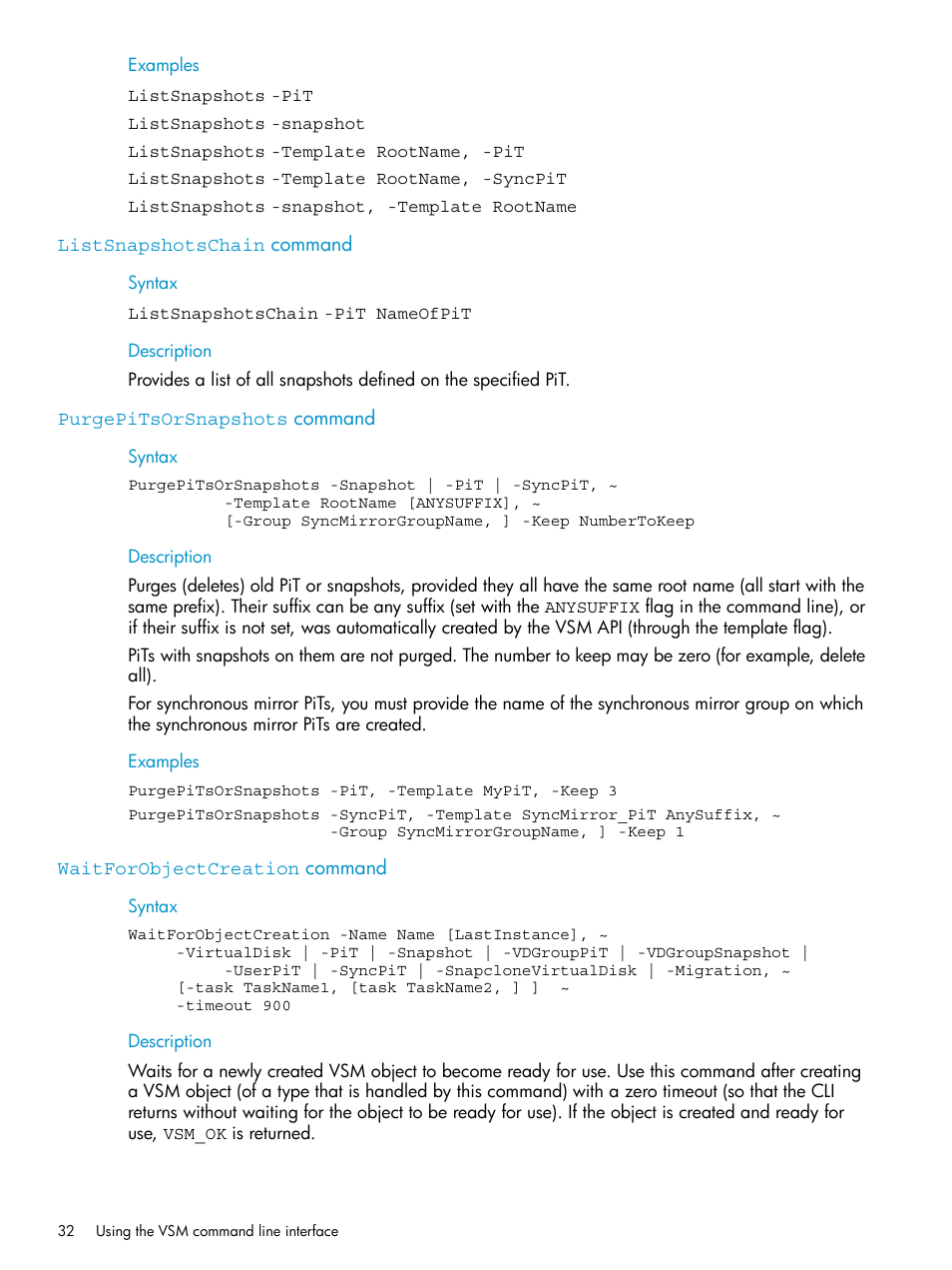 Listsnapshotschain command, Purgepitsorsnapshots command, Waitforobjectcreation command | HP SAN Virtualization Services Platform User Manual | Page 32 / 79