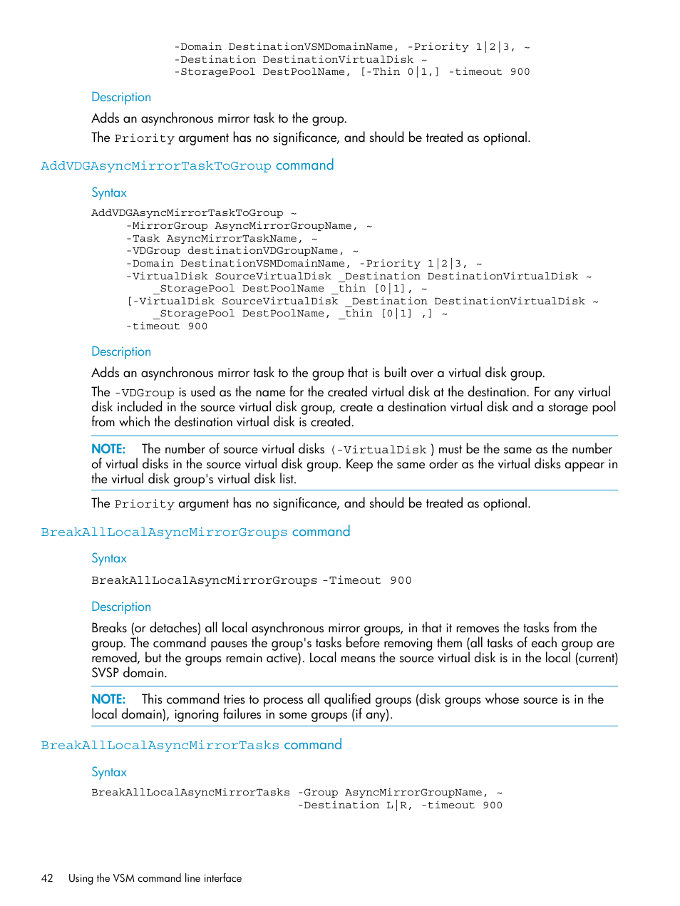 Addvdgasyncmirrortasktogroup command, Breakalllocalasyncmirrorgroups command, Breakalllocalasyncmirrortasks command | HP SAN Virtualization Services Platform User Manual | Page 42 / 79