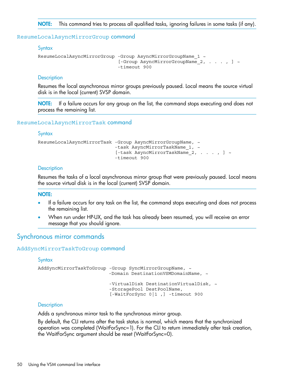 Resumelocalasyncmirrorgroup command, Resumelocalasyncmirrortask command, Synchronous mirror commands | Addsyncmirrortasktogroup command | HP SAN Virtualization Services Platform User Manual | Page 50 / 79