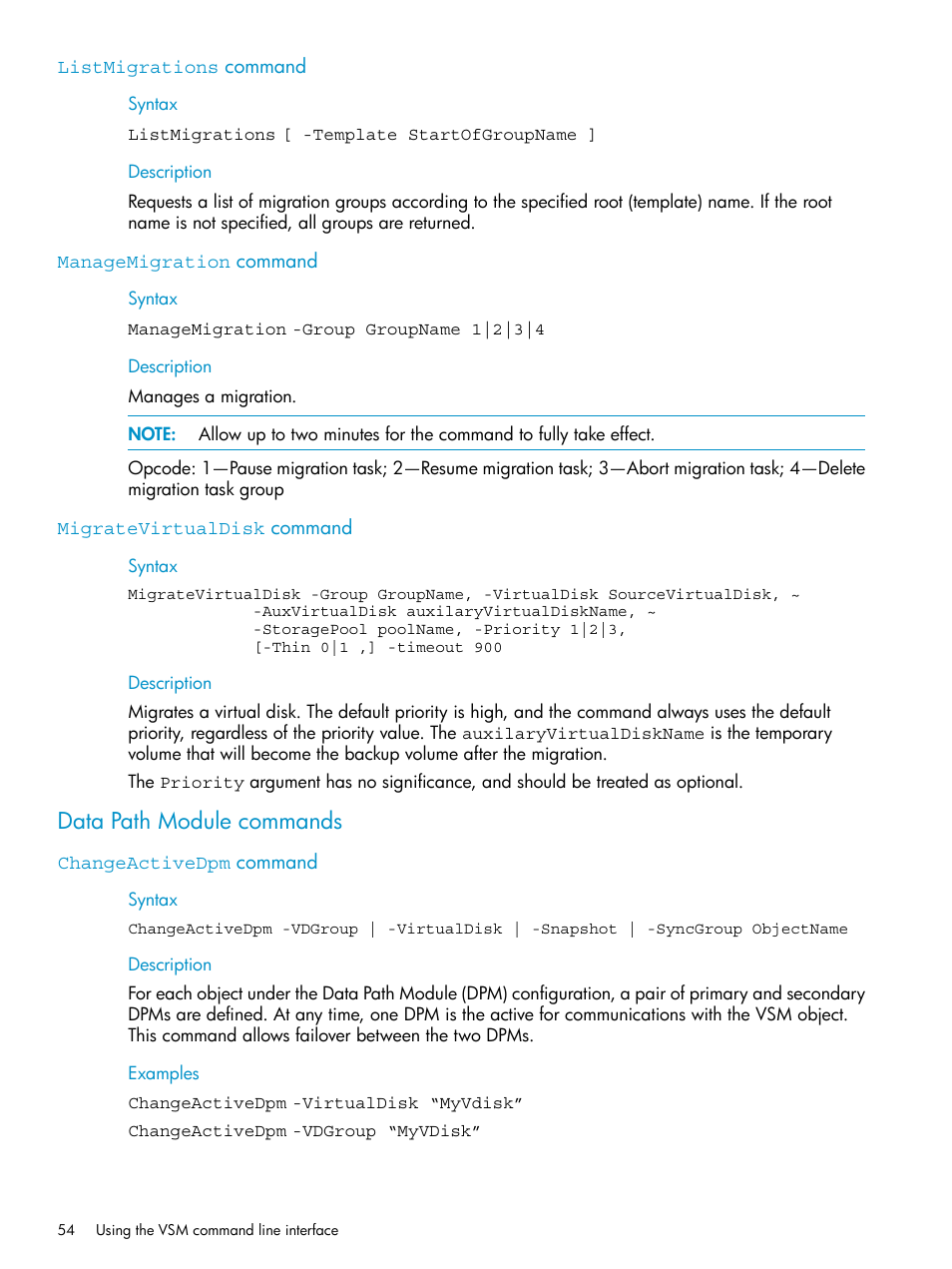 Listmigrations command, Managemigration command, Migratevirtualdisk command | Data path module commands, Changeactivedpm command | HP SAN Virtualization Services Platform User Manual | Page 54 / 79