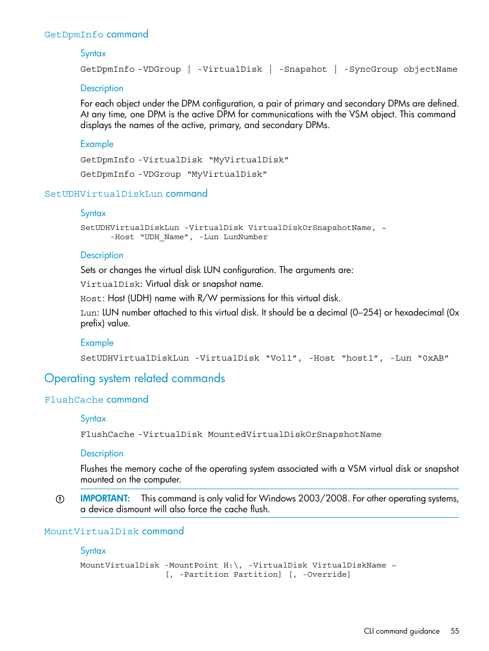 Getdpminfo command, Setudhvirtualdisklun command, Operating system related commands | Flushcache command, Mountvirtualdisk command, Getdpminfo command setudhvirtualdisklun command, Flushcache command mountvirtualdisk command | HP SAN Virtualization Services Platform User Manual | Page 55 / 79