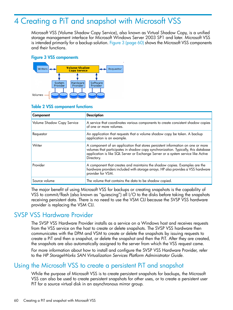 4 creating a pit and snapshot with microsoft vss, Svsp vss hardware provider | HP SAN Virtualization Services Platform User Manual | Page 60 / 79