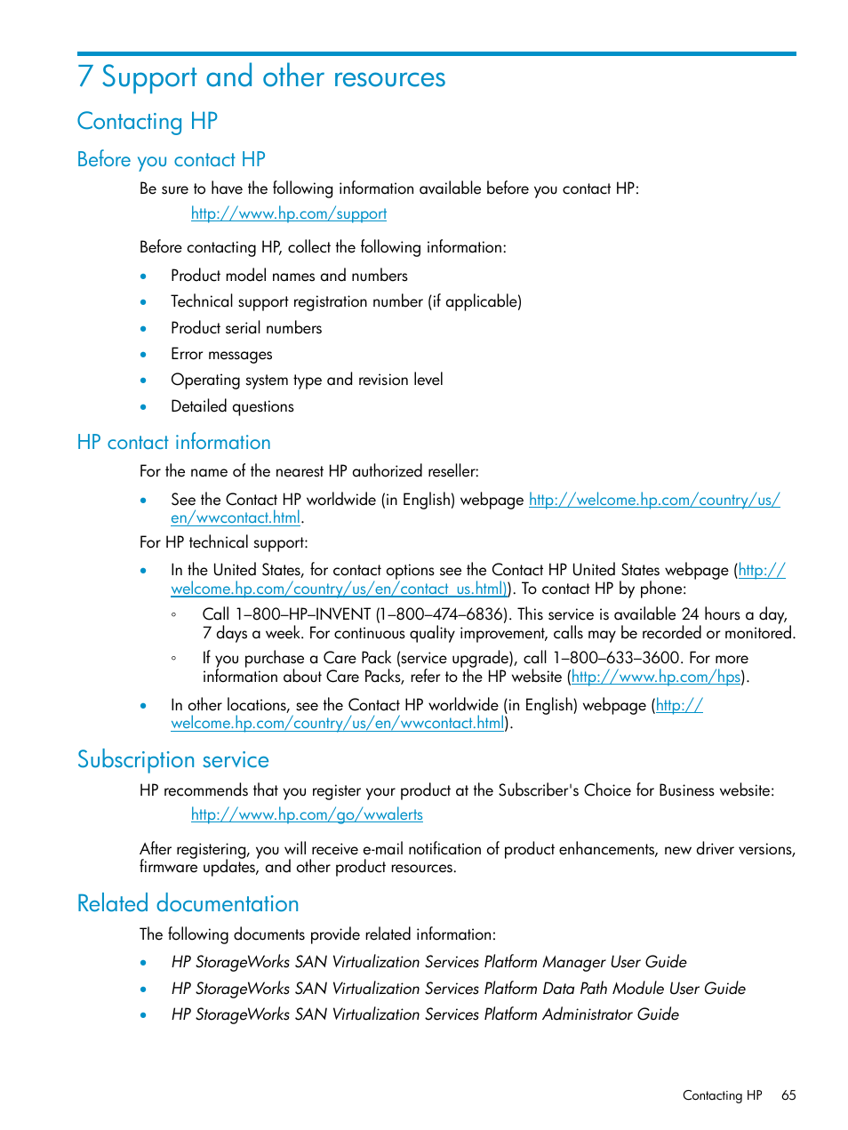 7 support and other resources, Contacting hp, Before you contact hp | Hp contact information, Subscription service, Related documentation, Before you contact hp hp contact information, Subscription service related documentation | HP SAN Virtualization Services Platform User Manual | Page 65 / 79