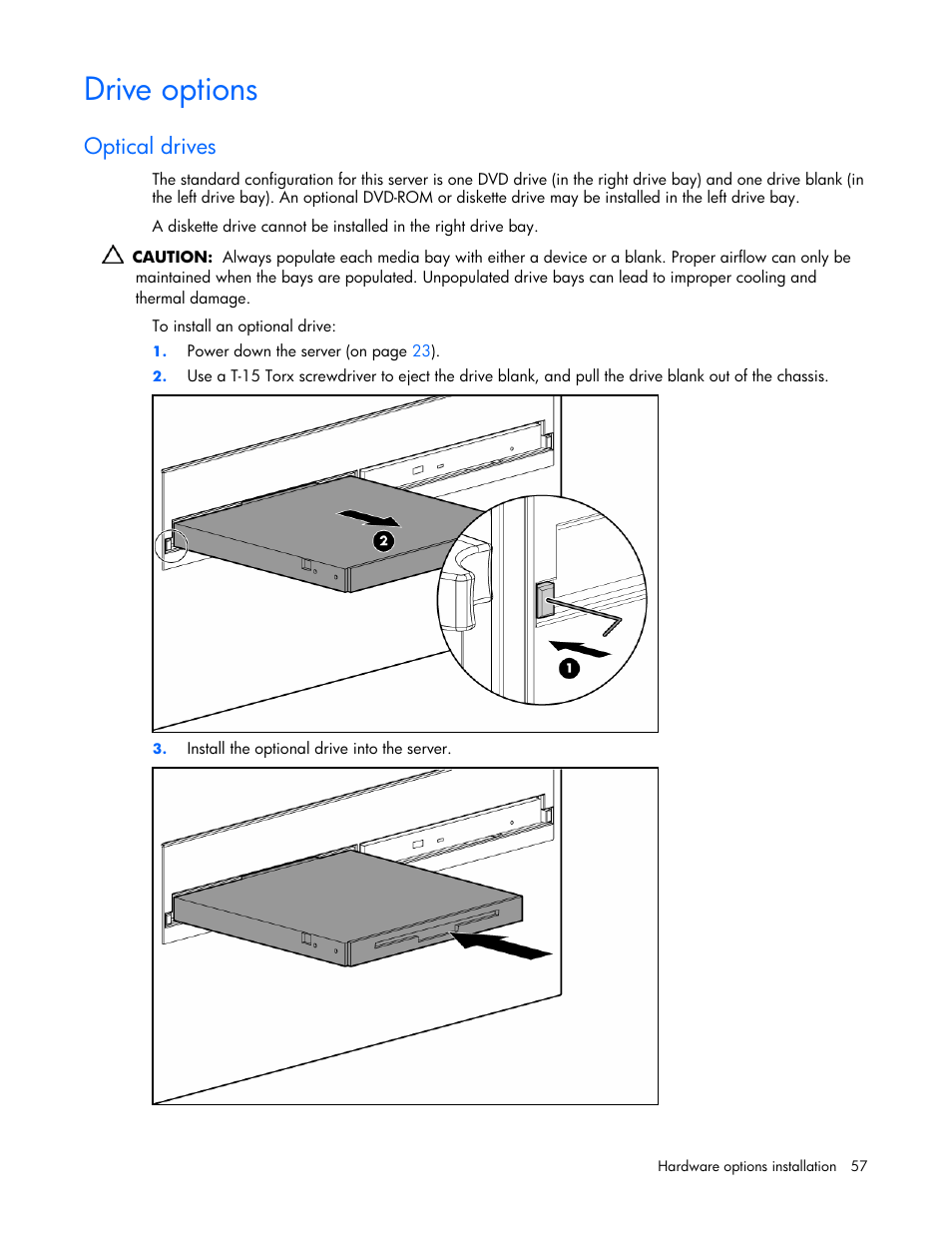 Drive options, Optical drives | HP ProLiant ML570 G4 Server User Manual | Page 57 / 125