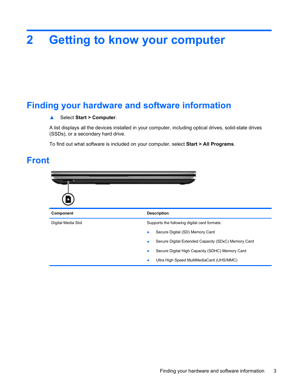 Getting to know your computer, Finding your hardware and software information, Front | 2 getting to know your computer, 2getting to know your computer | HP Pavilion dv6-7122he Entertainment Notebook PC User Manual | Page 13 / 104