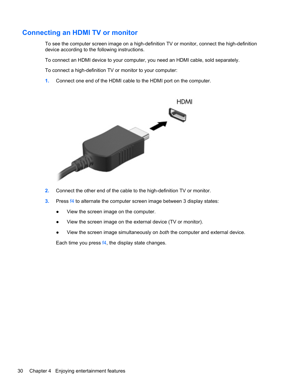 Connecting an hdmi tv or monitor | HP Pavilion dv6-7122he Entertainment Notebook PC User Manual | Page 40 / 104