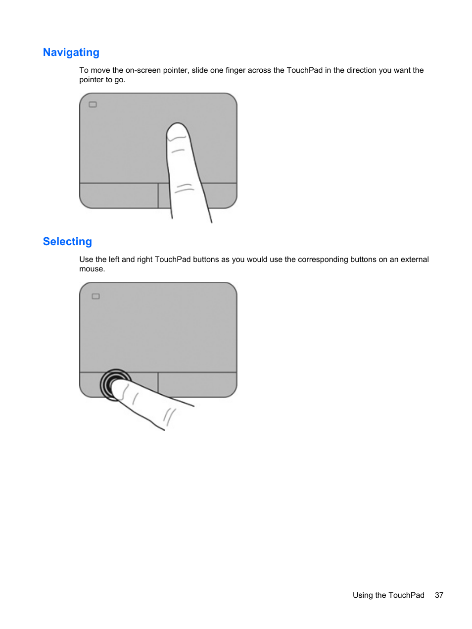 Navigating, Selecting, Navigating selecting | HP Pavilion dv6-7122he Entertainment Notebook PC User Manual | Page 47 / 104