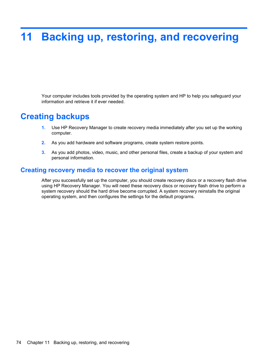 Backing up, restoring, and recovering, Creating backups, 11 backing up, restoring, and recovering | Backing up | HP Pavilion dv6-7122he Entertainment Notebook PC User Manual | Page 84 / 104