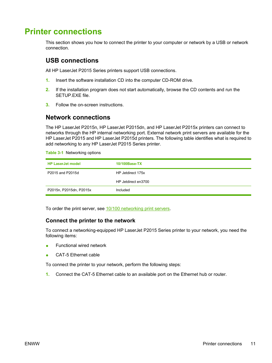 Printer connections, Usb connections, Network connections | Connect the printer to the network, Usb connections network connections | HP LaserJet P2015 User Manual | Page 21 / 158