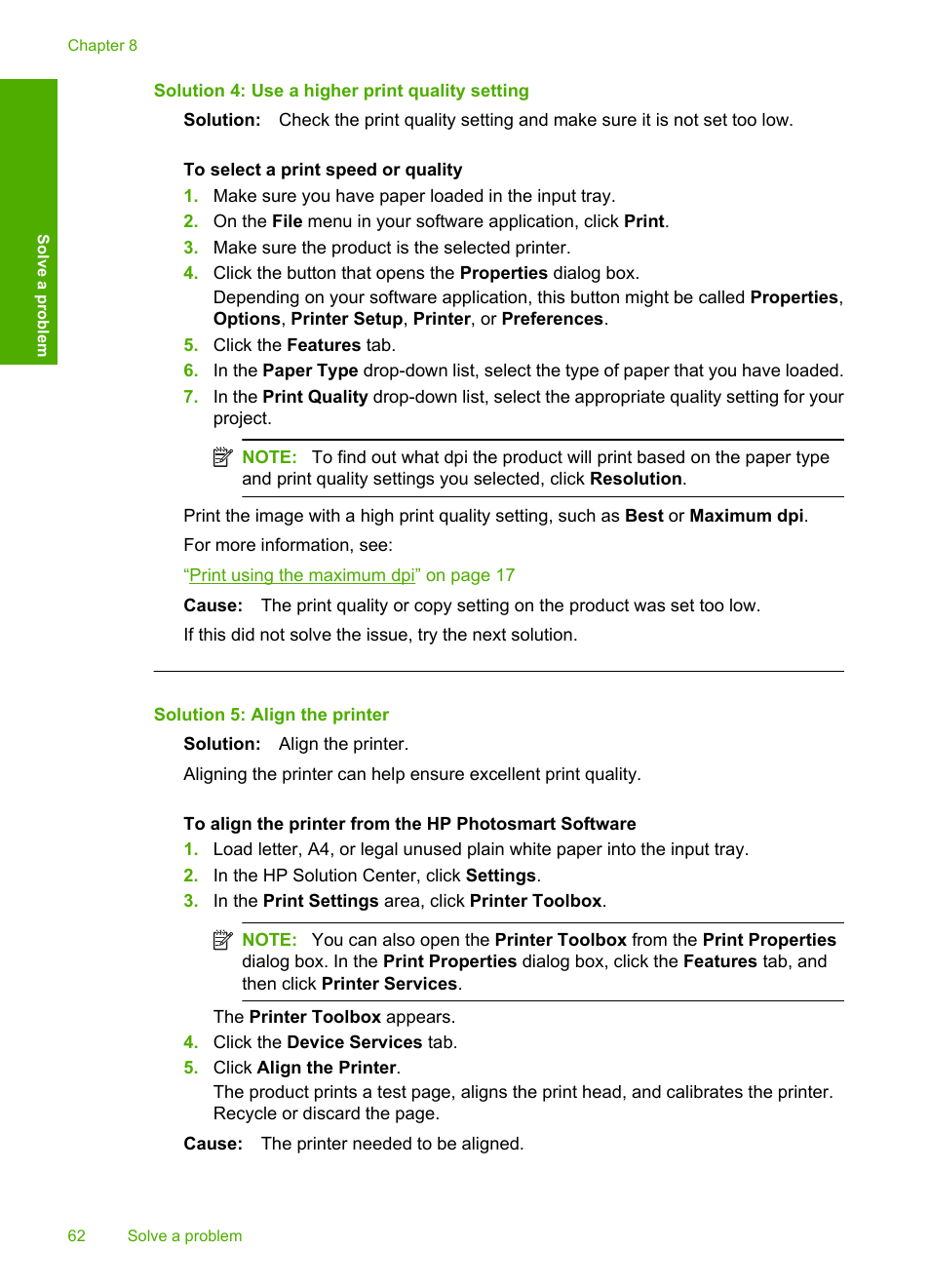 Solution 4: use a higher print quality setting, Solution 5: align the printer | HP Deskjet F4480 User Manual | Page 65 / 113