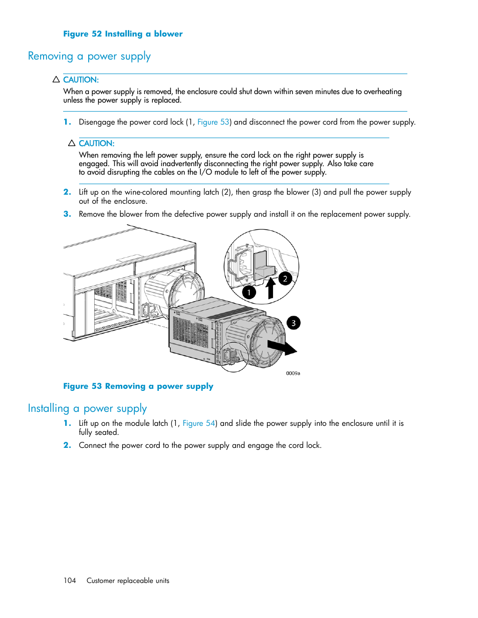 Removing a power supply, Installing a power supply, 52 installing a blower | 53 removing a power supply | HP 4000.6000.8000 Enterprise Virtual Arrays User Manual | Page 104 / 169