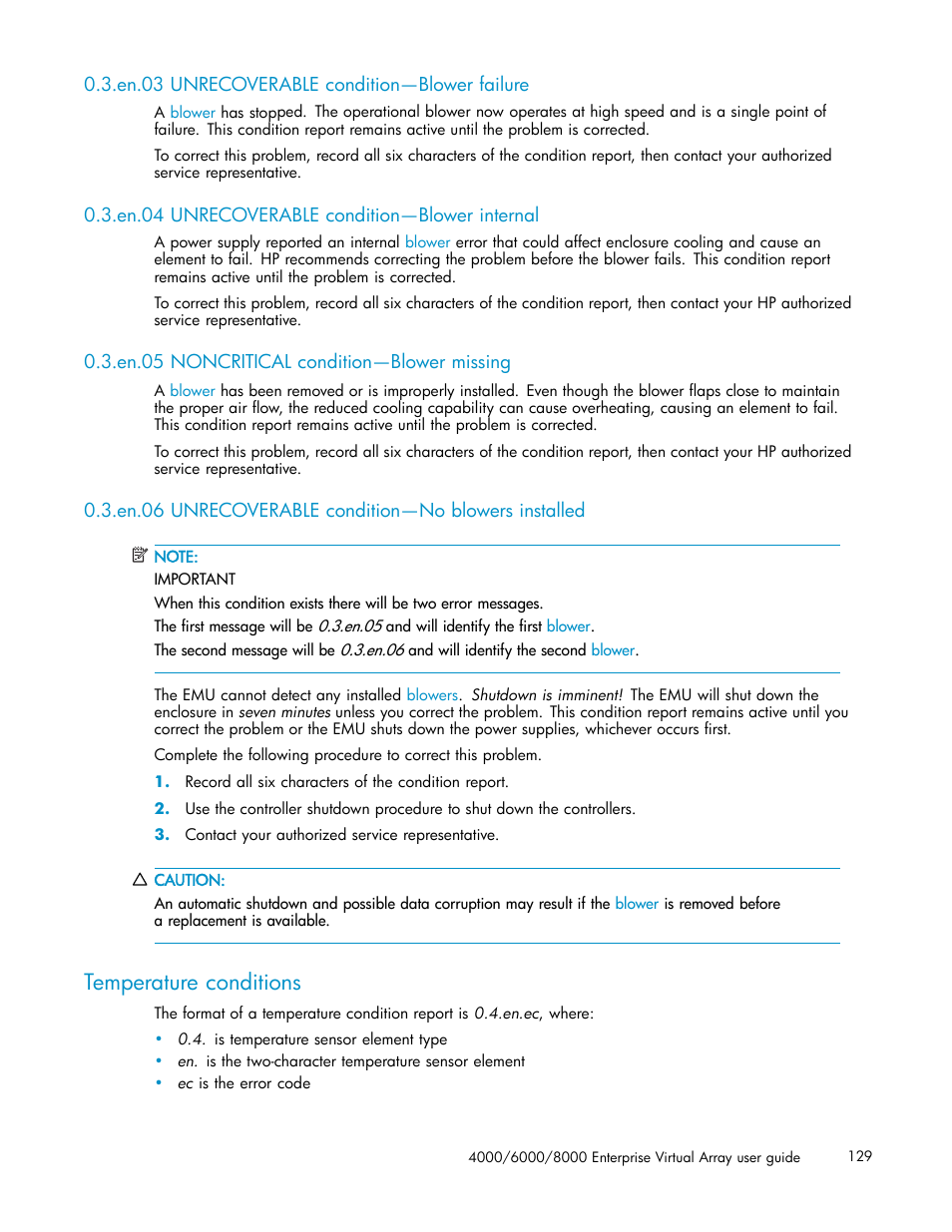 En.03 unrecoverable condition—blower failure, En.04 unrecoverable condition—blower internal, En.05 noncritical condition—blower missing | En.06 unrecoverable condition—no blowers installed, Temperature conditions | HP 4000.6000.8000 Enterprise Virtual Arrays User Manual | Page 129 / 169