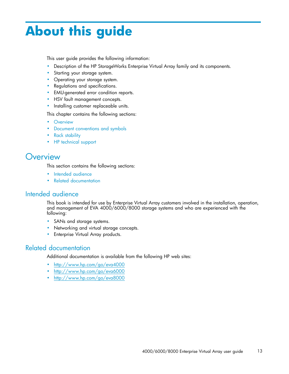 About this guide, Overview, Intended audience | Related documentation | HP 4000.6000.8000 Enterprise Virtual Arrays User Manual | Page 13 / 169