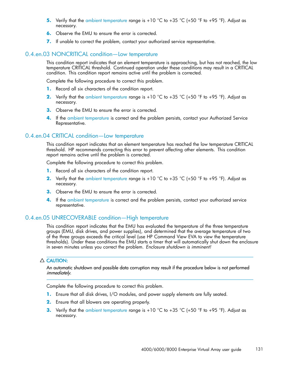 En.03 noncritical condition—low temperature, En.04 critical condition—low temperature, En.05 unrecoverable condition—high temperature | HP 4000.6000.8000 Enterprise Virtual Arrays User Manual | Page 131 / 169