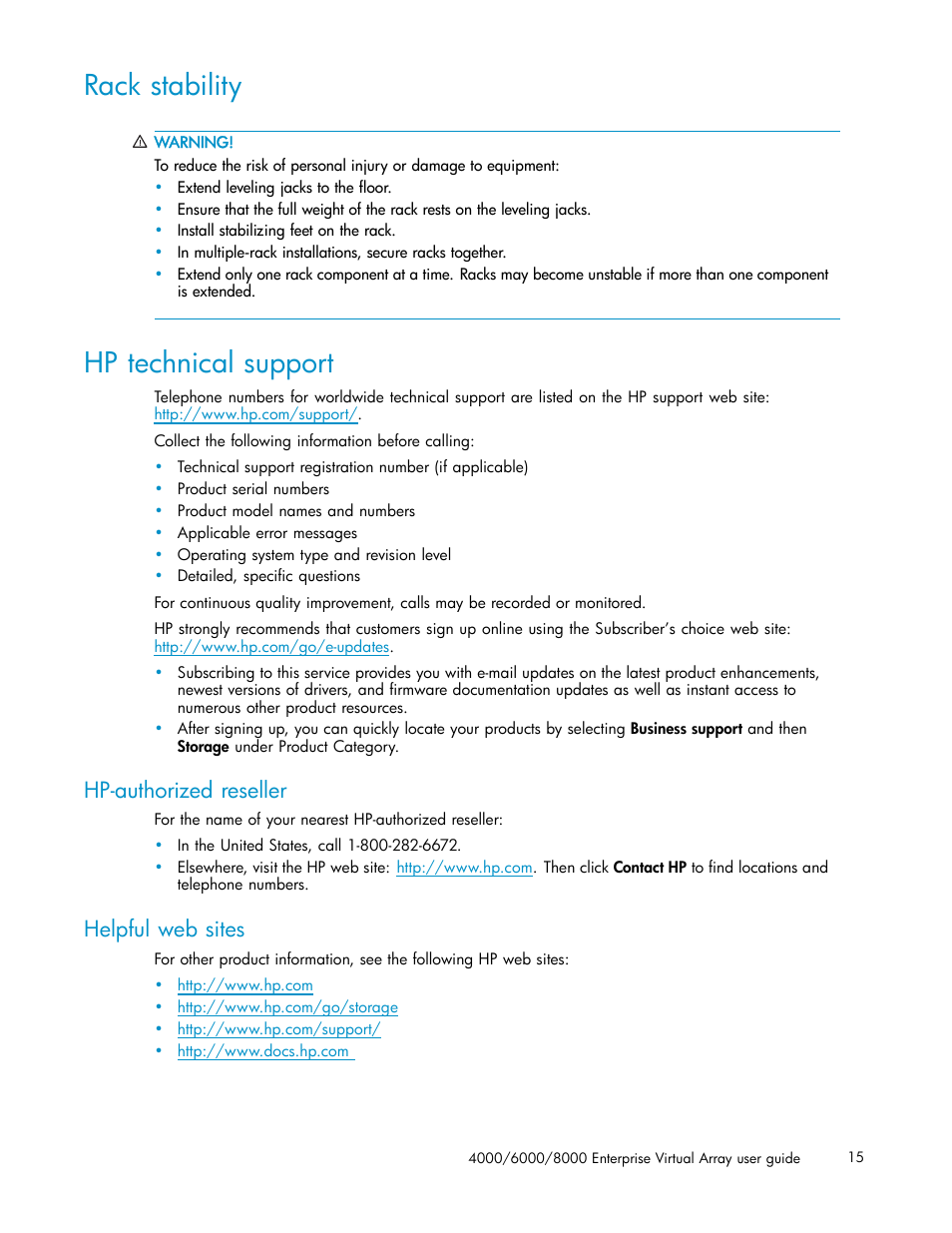 Rack stability, Hp technical support, Hp-authorized reseller | Helpful web sites | HP 4000.6000.8000 Enterprise Virtual Arrays User Manual | Page 15 / 169