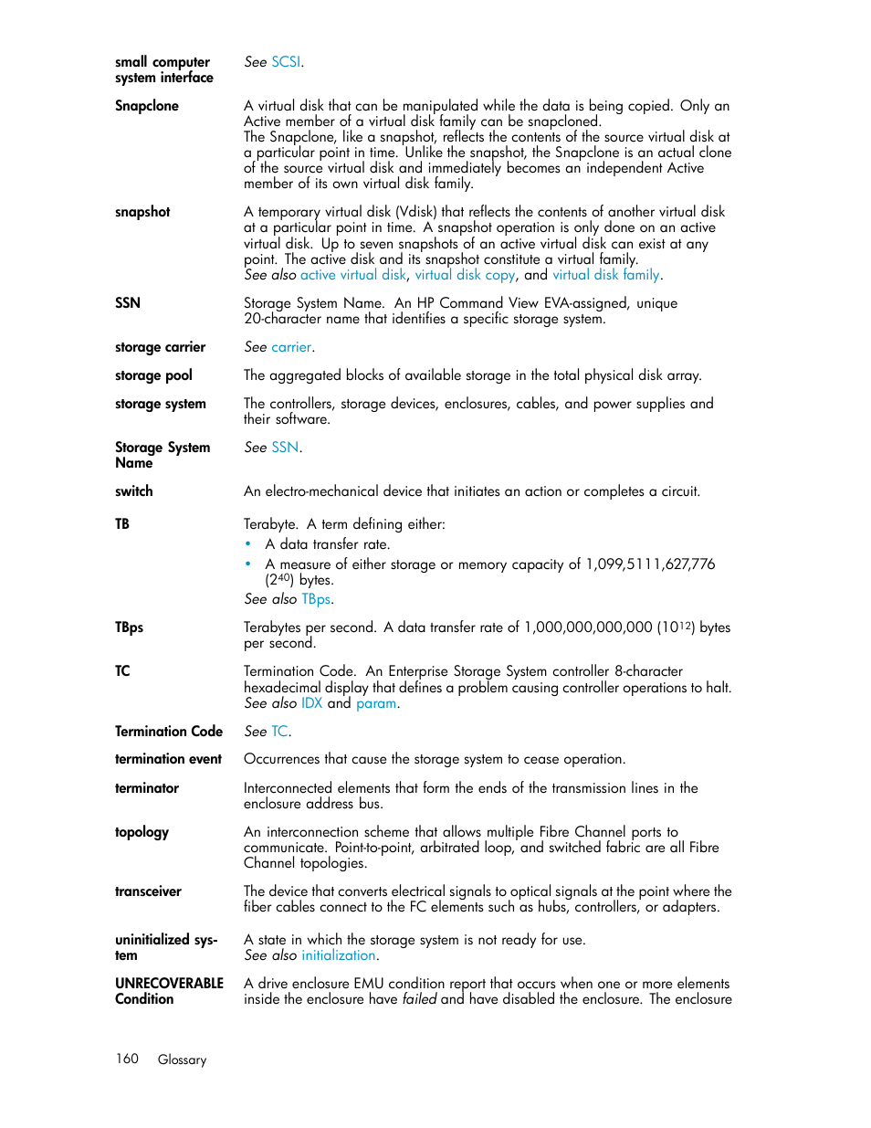 Snapshot, Termination event | HP 4000.6000.8000 Enterprise Virtual Arrays User Manual | Page 160 / 169