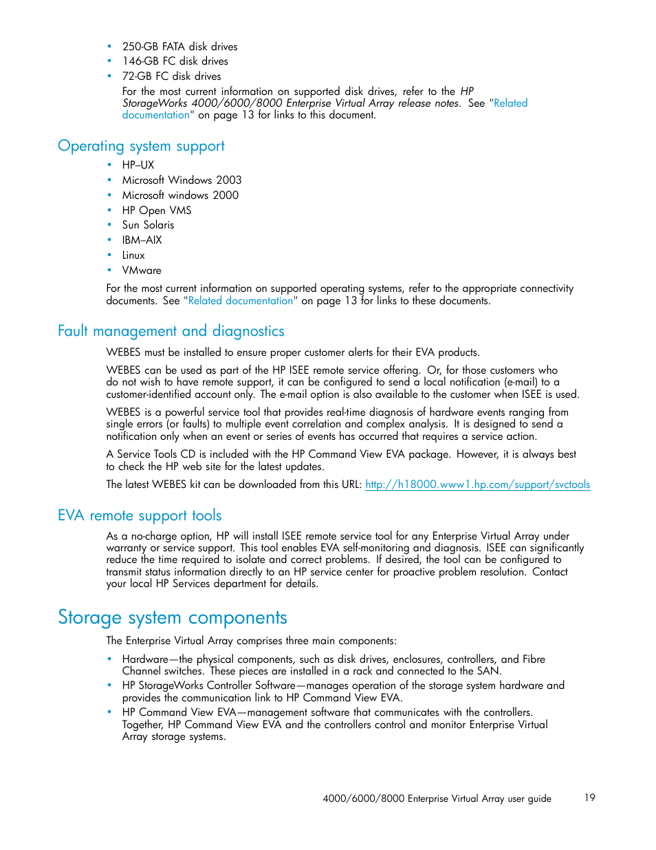 Operating system support, Fault management and diagnostics, Eva remote support tools | Storage system components | HP 4000.6000.8000 Enterprise Virtual Arrays User Manual | Page 19 / 169