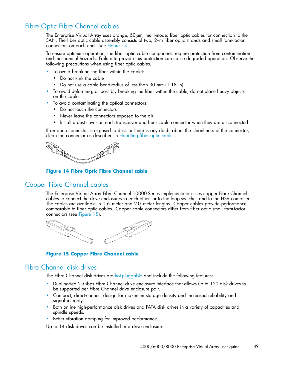 Fibre optic fibre channel cables, Copper fibre channel cables, Fibre channel disk drives | 14 fibre optic fibre channel cable, 15 copper fibre channel cable | HP 4000.6000.8000 Enterprise Virtual Arrays User Manual | Page 49 / 169