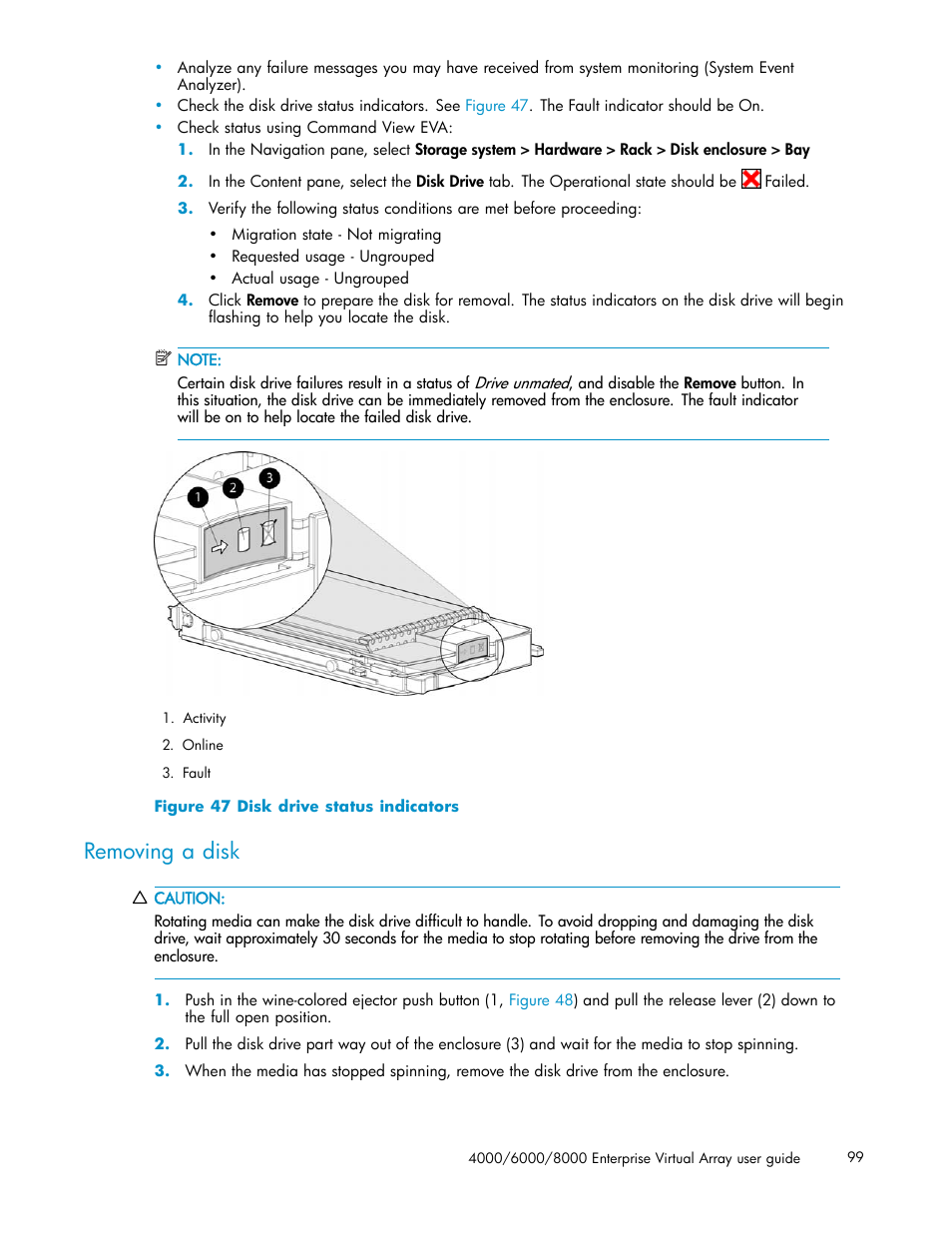 Removing a disk, 47 disk drive status indicators | HP 4000.6000.8000 Enterprise Virtual Arrays User Manual | Page 99 / 169