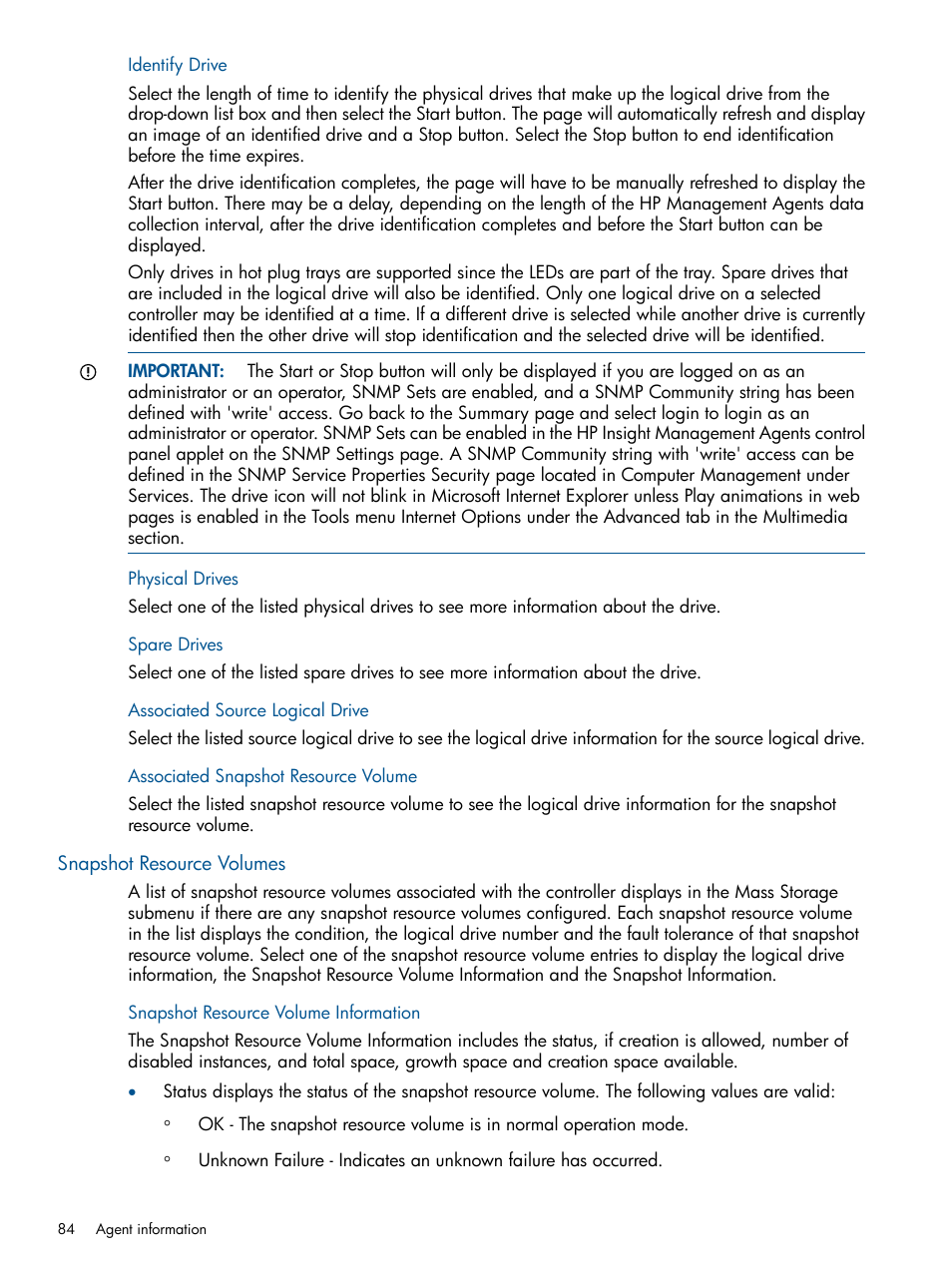 Identify drive, Physical drives, Spare drives | Associated source logical drive, Associated snapshot resource volume, Snapshot resource volumes, Snapshot resource volume information | HP Insight Management Agents User Manual | Page 84 / 177