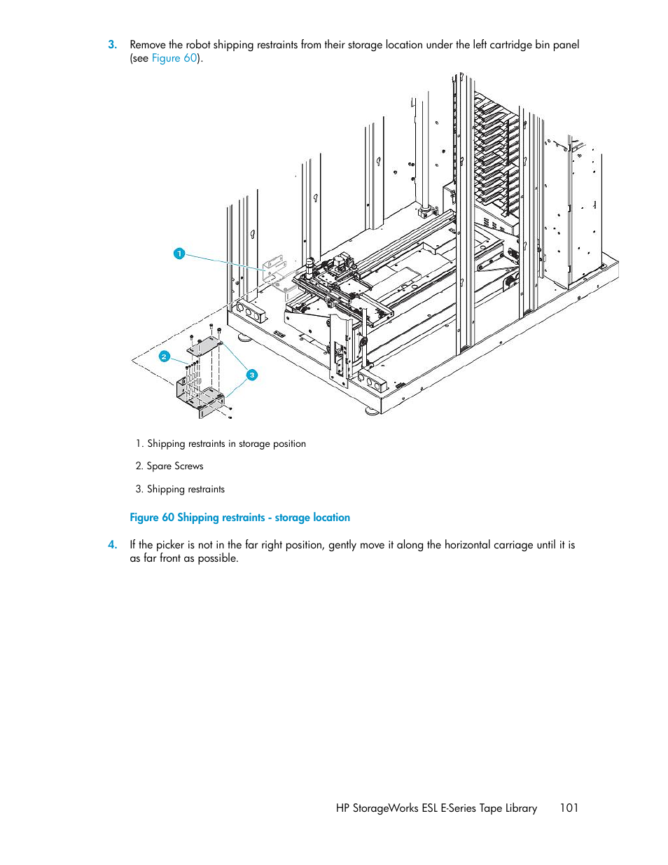 Shipping restraints - storage location | HP ESL E-series Tape Libraries User Manual | Page 101 / 176