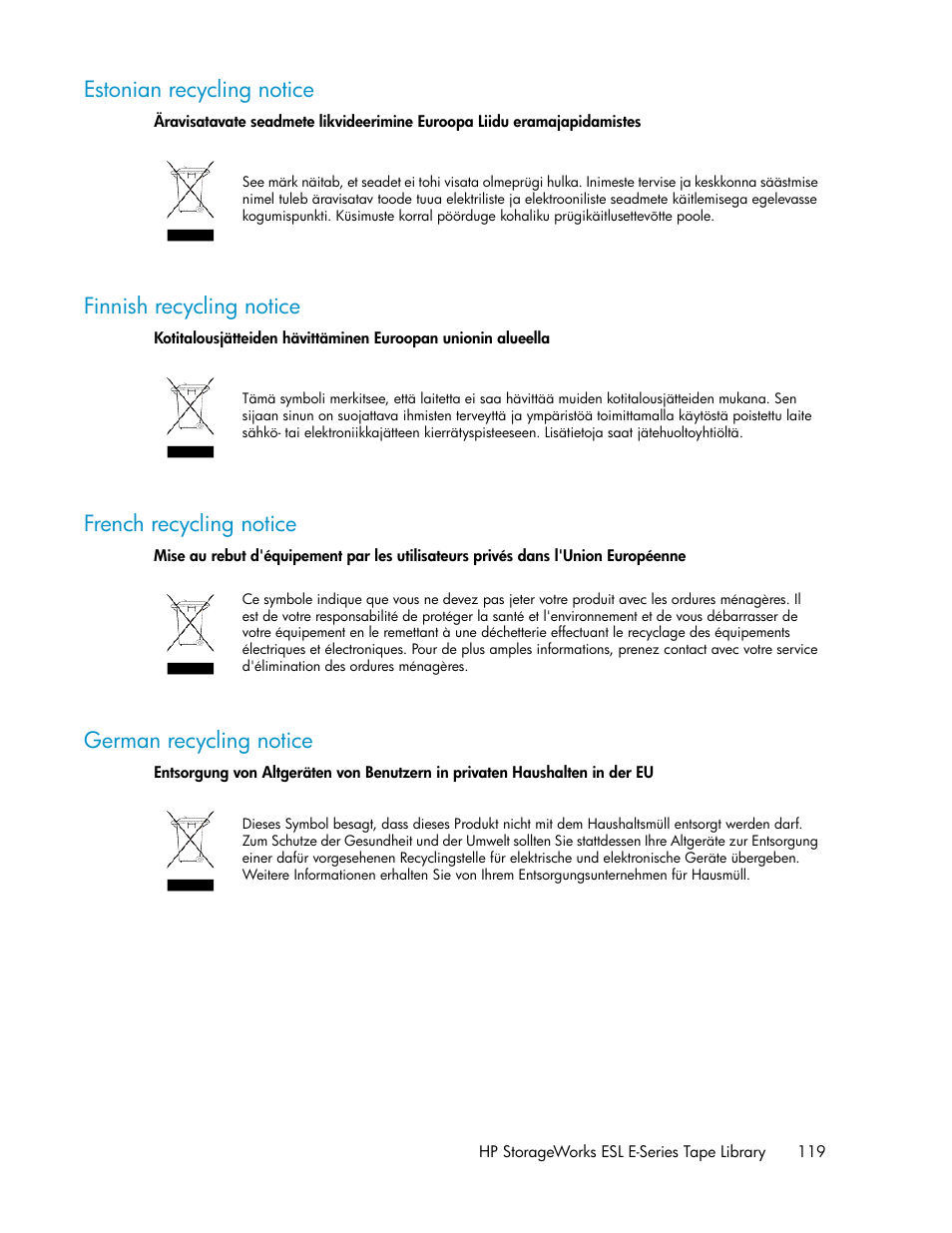 Estonian recycling notice, Finnish recycling notice, French recycling notice | German recycling notice, 119 finnish recycling notice, 119 french recycling notice, 119 german recycling notice | HP ESL E-series Tape Libraries User Manual | Page 119 / 176