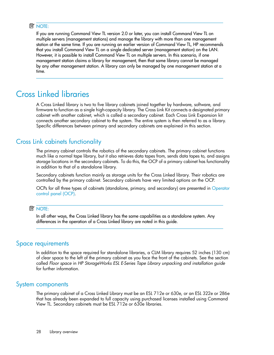 Cross linked libraries, Cross link cabinets functionality, Space requirements | System components, 28 space requirements, 28 system components | HP ESL E-series Tape Libraries User Manual | Page 28 / 176
