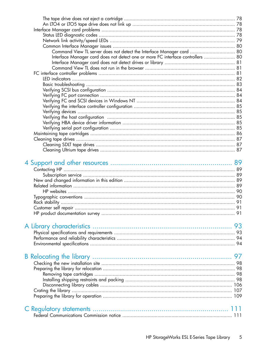 4 support and other resources, A library characteristics, B relocating the library | C regulatory statements | HP ESL E-series Tape Libraries User Manual | Page 5 / 176