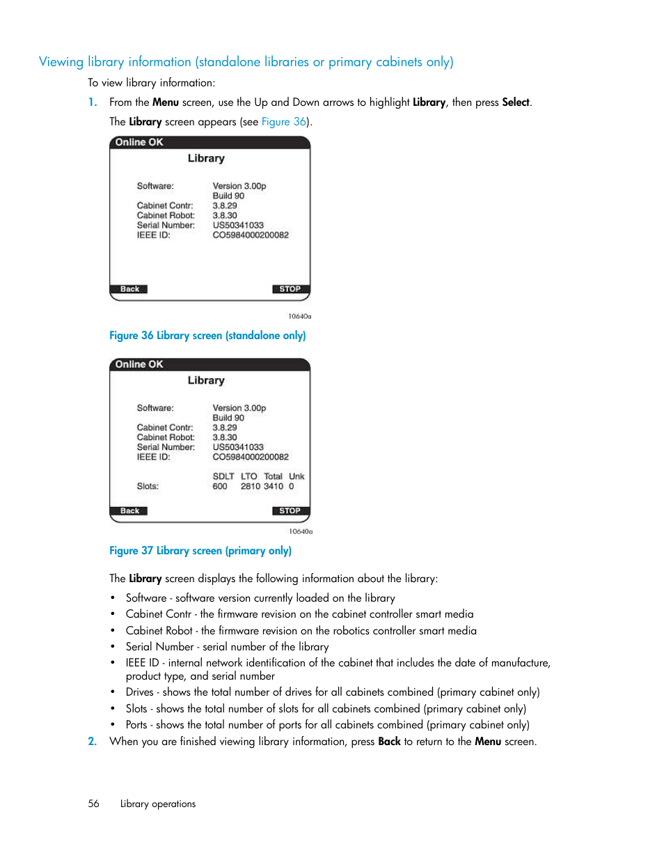 Library screen (standalone only), Library screen (primary only) | HP ESL E-series Tape Libraries User Manual | Page 56 / 176