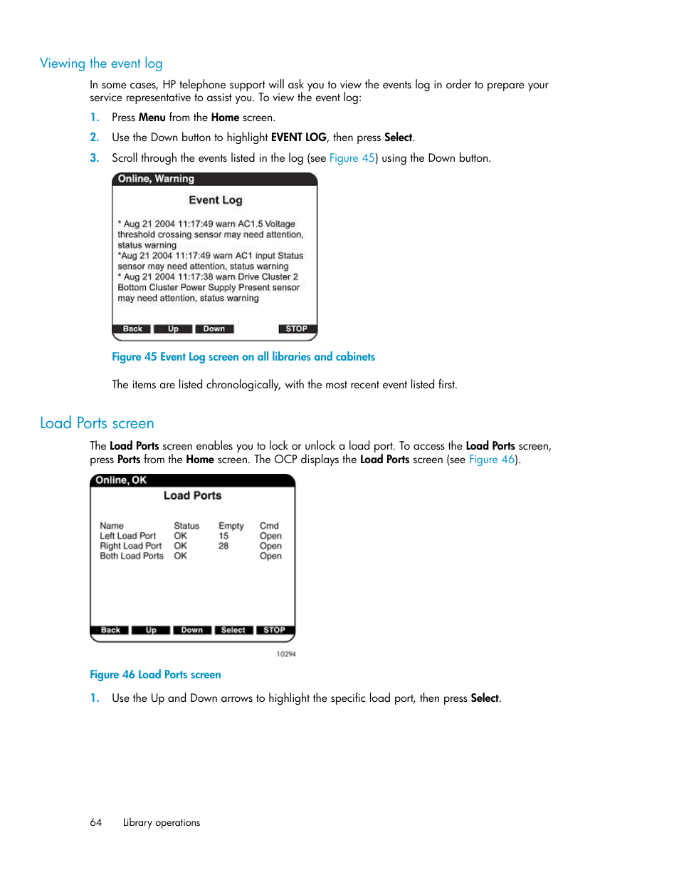 Viewing the event log, Load ports screen, Event log screen on all libraries and cabinets | HP ESL E-series Tape Libraries User Manual | Page 64 / 176