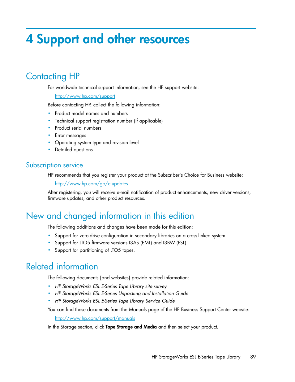 4 support and other resources, Contacting hp, Subscription service | New and changed information in this edition, Related information, 89 related information | HP ESL E-series Tape Libraries User Manual | Page 89 / 176