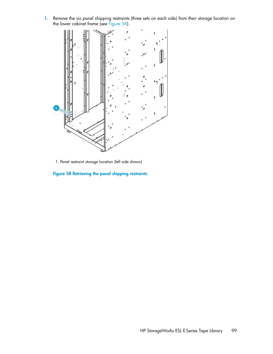 Retrieving the panel shipping restraints | HP ESL E-series Tape Libraries User Manual | Page 99 / 176