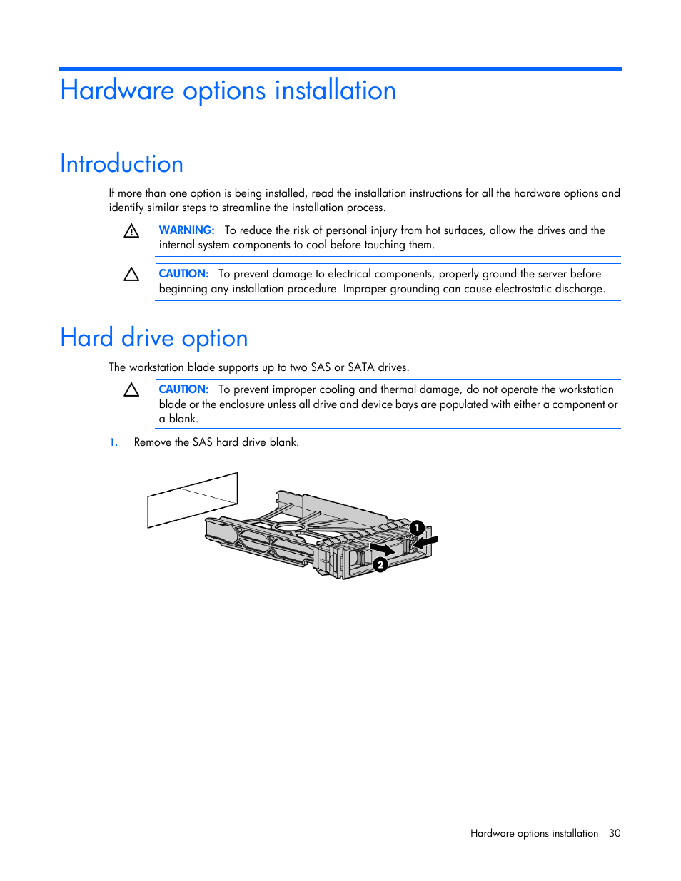 Hardware options installation, Introduction, Hard drive option | HP ProLiant WS460c G6 Workstation-Blade User Manual | Page 30 / 109