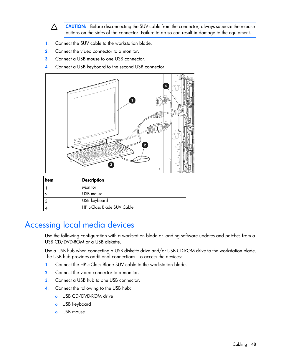 Accessing local media devices | HP ProLiant WS460c G6 Workstation-Blade User Manual | Page 48 / 109