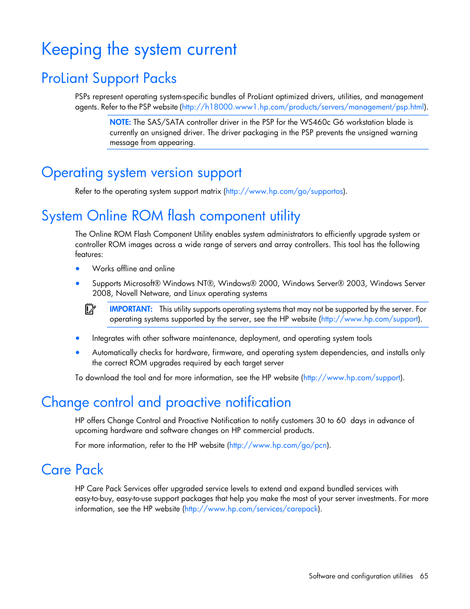 Keeping the system current, Proliant support packs, Operating system version support | System online rom flash component utility, Change control and proactive notification, Care pack | HP ProLiant WS460c G6 Workstation-Blade User Manual | Page 65 / 109