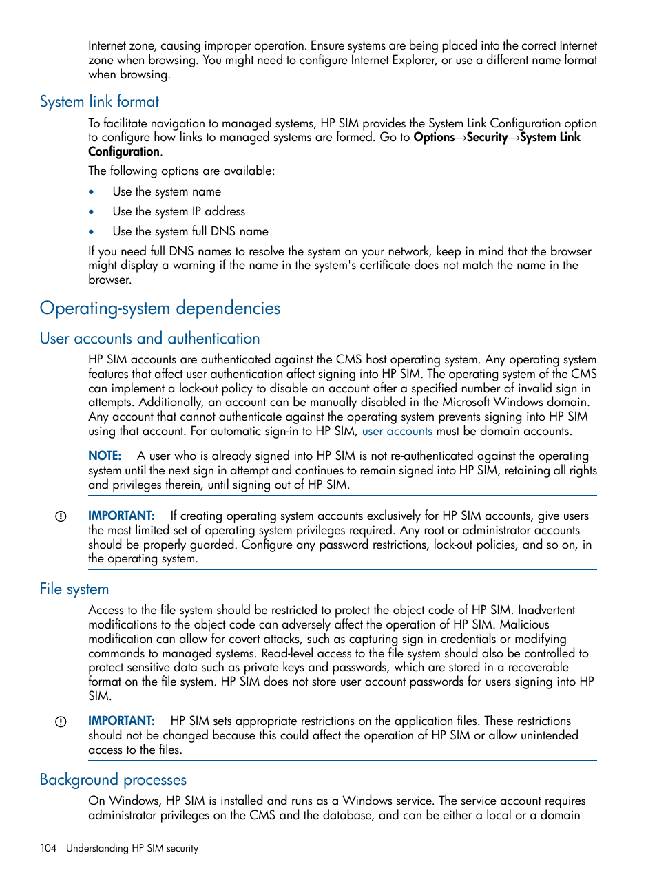 System link format, Operating-system dependencies, User accounts and authentication | File system, Background processes | HP Systems Insight Manager User Manual | Page 104 / 234