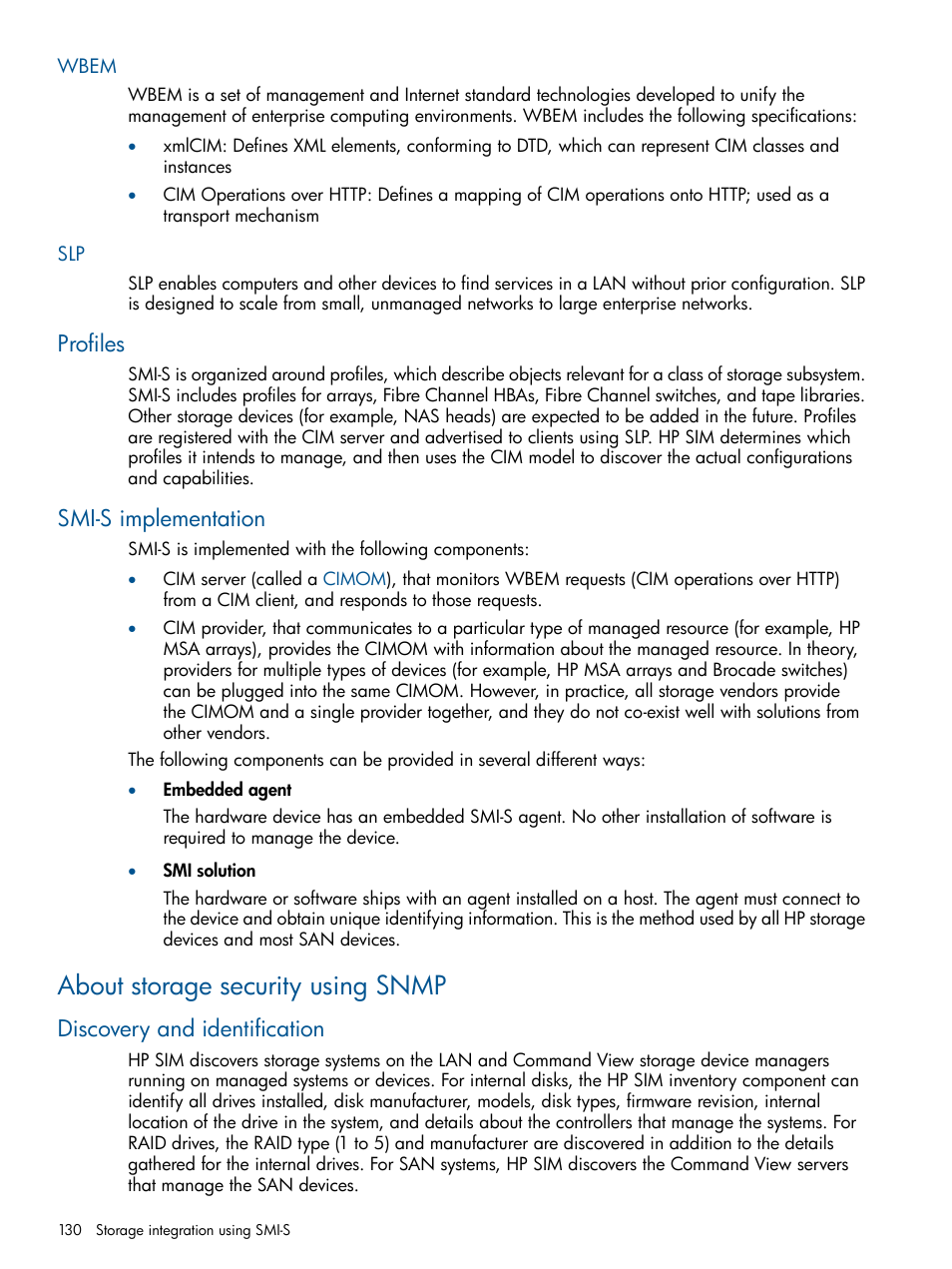 Wbem, Profiles, Smi-s implementation | About storage security using snmp, Discovery and identification, Wbem slp, Profiles smi-s implementation | HP Systems Insight Manager User Manual | Page 130 / 234