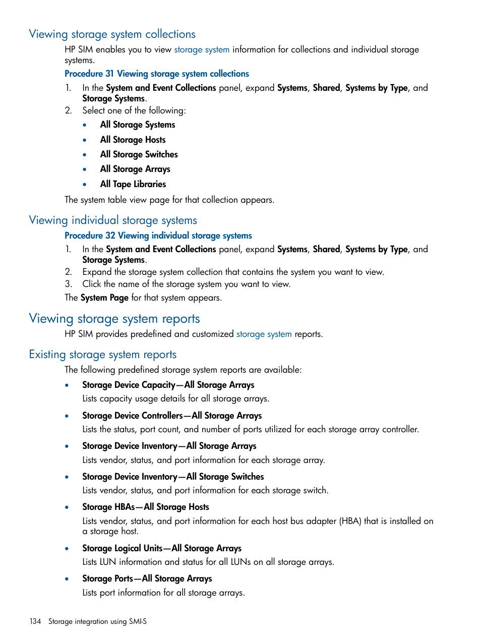 Viewing storage system collections, Viewing individual storage systems, Viewing storage system reports | Existing storage system reports | HP Systems Insight Manager User Manual | Page 134 / 234