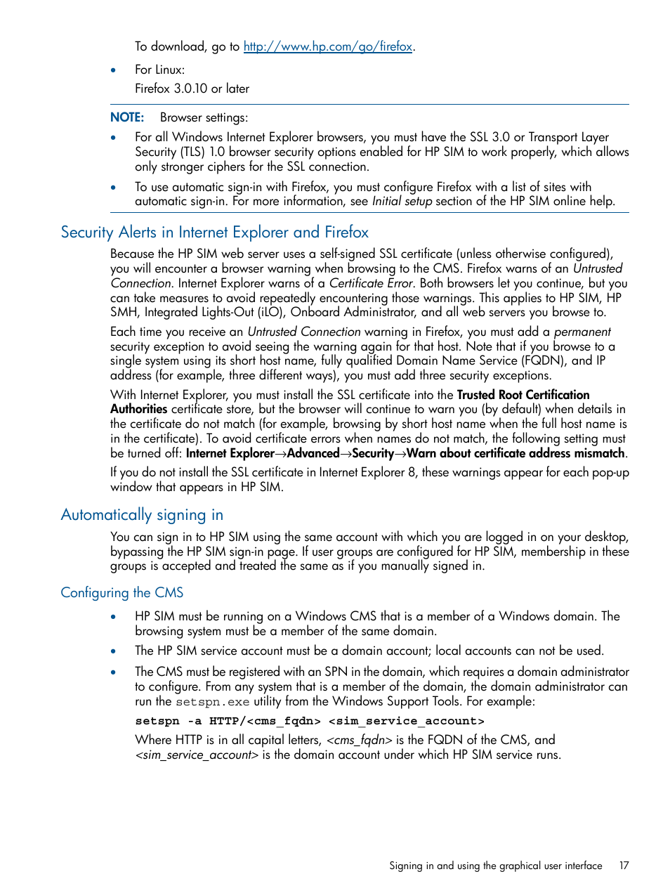 Security alerts in internet explorer and firefox, Automatically signing in, Configuring the cms | HP Systems Insight Manager User Manual | Page 17 / 234