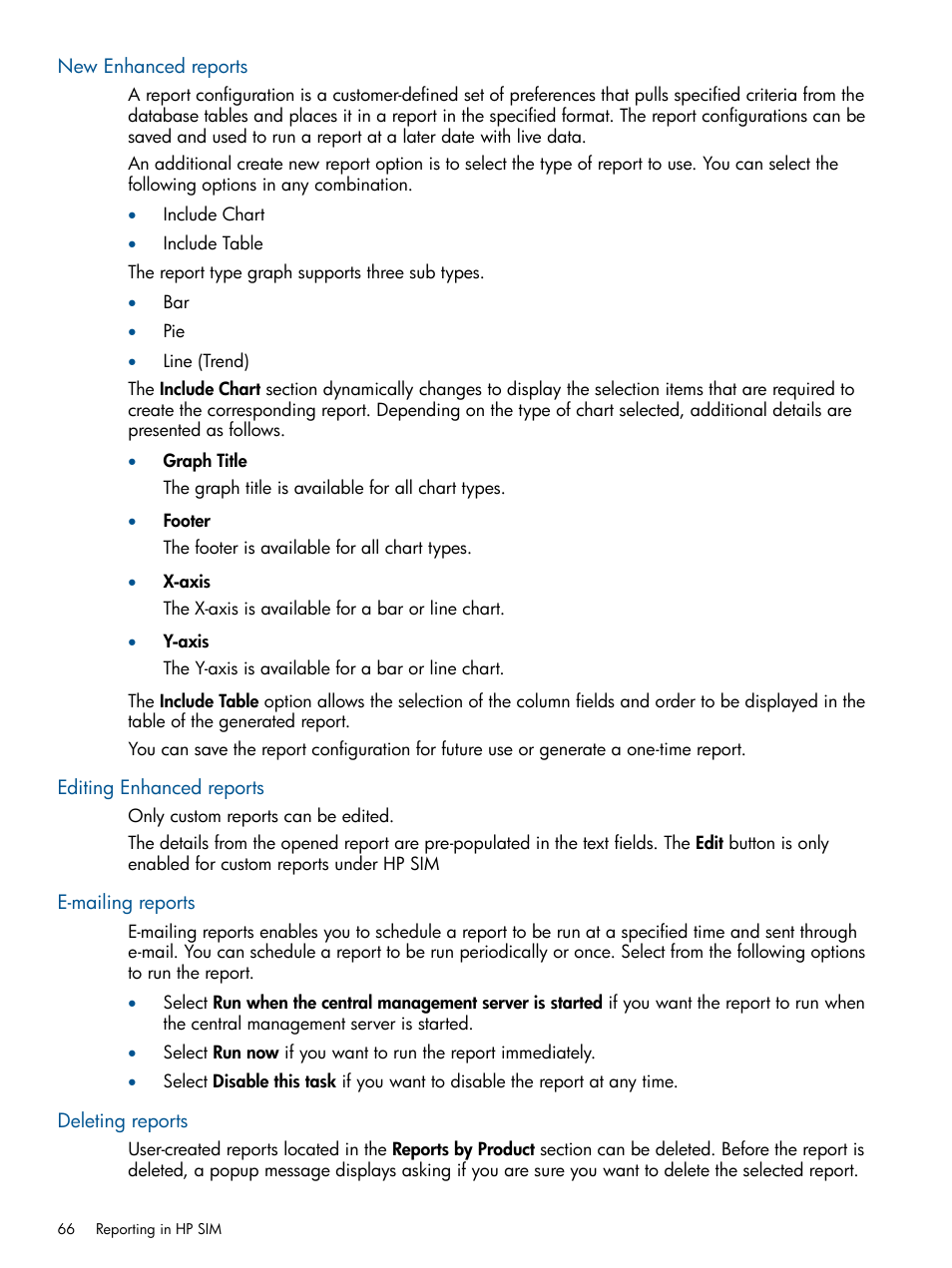 New enhanced reports, Editing enhanced reports, E-mailing reports | Deleting reports | HP Systems Insight Manager User Manual | Page 66 / 234